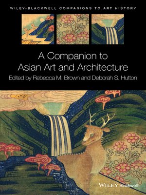 cover image of A Companion to Asian Art and Architecture